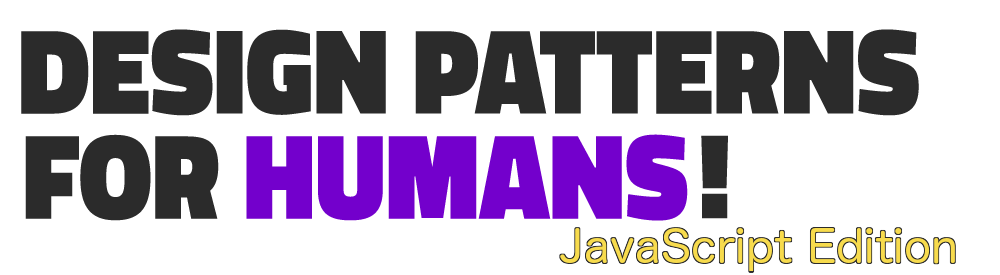 demo-picture-of-javascript-design-patterns-for-humans